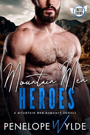 [Fierce Heroes 04] • Mountain Men Heroes